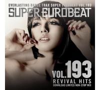 Various - Super Eurobeat Vol. 193-Revival