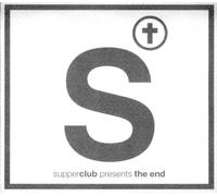 Various - Supperclub Presents the End