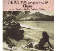 Various - Tahiti "Belle Epoque" Vol.10 Eliane