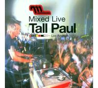 Various/Tall Paul (Mixed By) - Mixed Live Tall Paul at Giant,Los Angeles