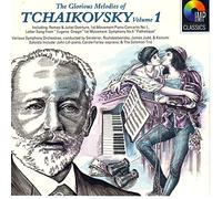Various - Tchaikovsky - Glorious Melodies, Volume 1 [UK Import]