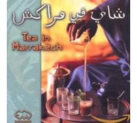 Various - Tea in Marrakech