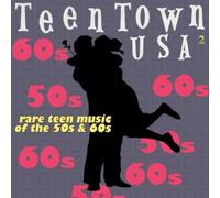 Various - Teen Town Usa II