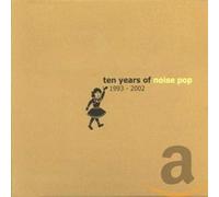 Various - Ten Years of Noise Pop
