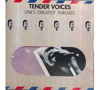 Various - Tender Voices-Line's greatest Throats