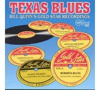 Various Texas Blues: BILL QUINN'S GOLD STAR RECORDINGS (CD) Album