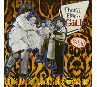 That'll Flat Git It: Vol. 10;ROCKABILLY FROM THE VAULTS OF CHESS RECORDS (CD)