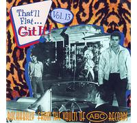 Various - That'll Flat Git It! - Vol.13 - Rockabilly From The Vaults Of ABC Records (CD)