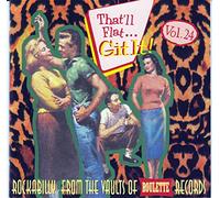 Various - That'll Flat Git It! - Vol. 24-That'll Flat Git It!