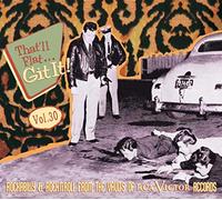 VARIOUS ARTISTS That'll Flat Git It 30: Rockabilly & Rock (CD)