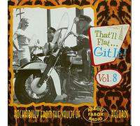 That'll Flat Git It Vol 8 (Fabor/abott/radio) (CD) Album