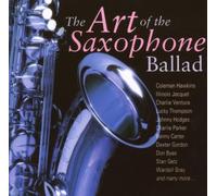 Various - The Art of the Saxophone Ballad