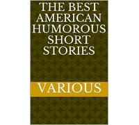 Various The Best American Humorous Short Stories (Tascabile)