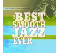 Various - The Best Smooth Jazz Ever