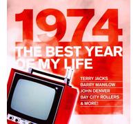 Various - The Best Year of My Life: 1974