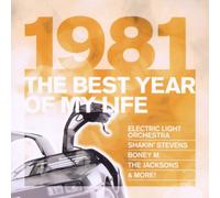 Various - The Best Year of My Life: 1981