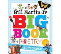 Various The Bill Martin Jr Big Book of Poetry (Copertina rigida)