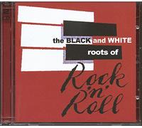 Various - The Black & White Roots of Rock.