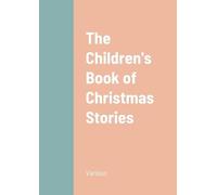 Various The Children's Book of Christmas Stories (Tascabile)