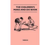 various The Children's Make-And-Do Book (Tascabile)