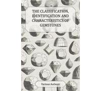 Various The Classification, Identification and Characteristics of Ge (Tascabile)