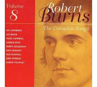 Various The Complete Songs Of Robert Burns: VOLUME 8 Album