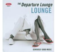 Various - The Departure Lounge:Lounge