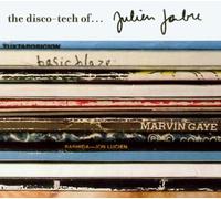 Various - The Disco-Tech of..Julien Jabre