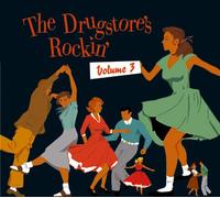 Drugstore Rockin', The - Vol. 3 (CD) Album