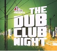 Various - The Dub Club Night