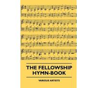 various The Fellowship Hymn-Book (Tascabile)
