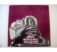 Various - The First Authentic 1950's Rock & Roll Collection