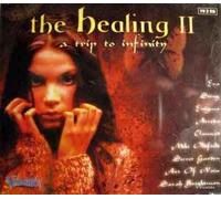 Various - The Healing II - A Trip To Infinity