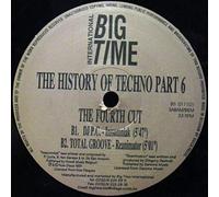 Various - The History Of Techno Part 6 - The Fourth Cut