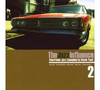 Various - The Jazz Influece 2 (By Kevin Yost)