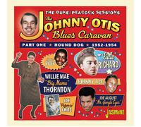 Various The Johnny Otis Blues Caravan Part 1 Hound Dog, 19 (CD)