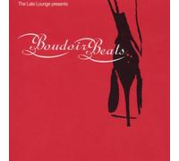 Various - The Late Lounge Pres.Boudoir B