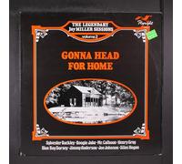 VARIOUS - the legendary jay miller sessions, vol. 2; gonna head for home