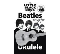 Various The Little Black Book Of Beatles Songs For Ukulele (Tascabile)