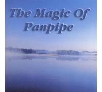 Various - The Magic of Panpipe