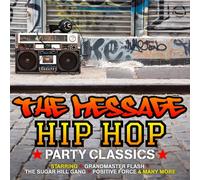 Various - The Message: Hip Hop Party Classics