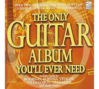Various Composers The Only Guitar Album You'll Ever Need (CD) Album