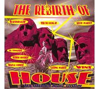Various - The Rebirth of House