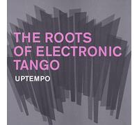 Various - The Roots of Electronic Tango-Vol.2-Uptempo