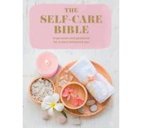 Various The Self-Care Bible (Tascabile)