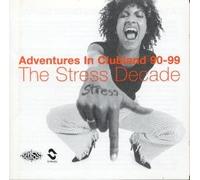 Various - The Stress Decade