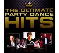 Various - The Ultimate Party Dance Hits