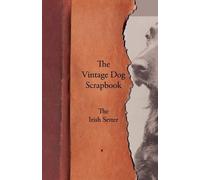 Various The Vintage Dog Scrapbook - The Irish Setter (Tascabile)