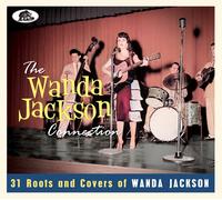 Various The Wanda Jackson Connection: 31 Roots And Covers Of Wanda Jackson (CD)