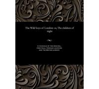 Various The Wild Boys of London (Tascabile)